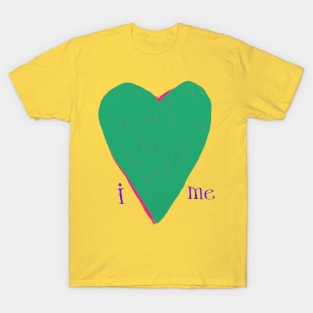 self love T-Shirt